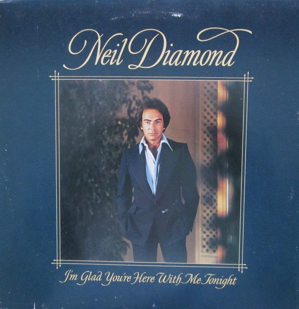 Neil Diamond - I'm Glad You're Here With Me Tonight (LP, Album) - De Platen Aap – Vinylwinkel in Brielle & online webshop voor muziekliefhebbers