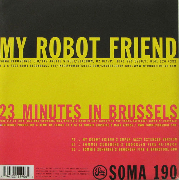 My Robot Friend : 23 Minutes In Brussels (12")