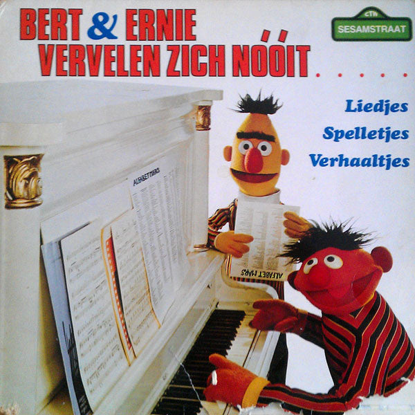 Bert & Ernie : Bert & Ernie Vervelen Zich Nóóit..... (LP, Album)