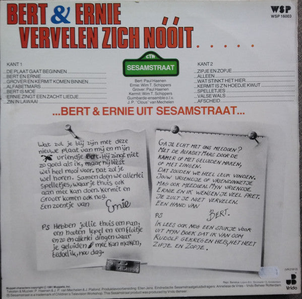 Bert & Ernie : Bert & Ernie Vervelen Zich Nóóit..... (LP, Album)