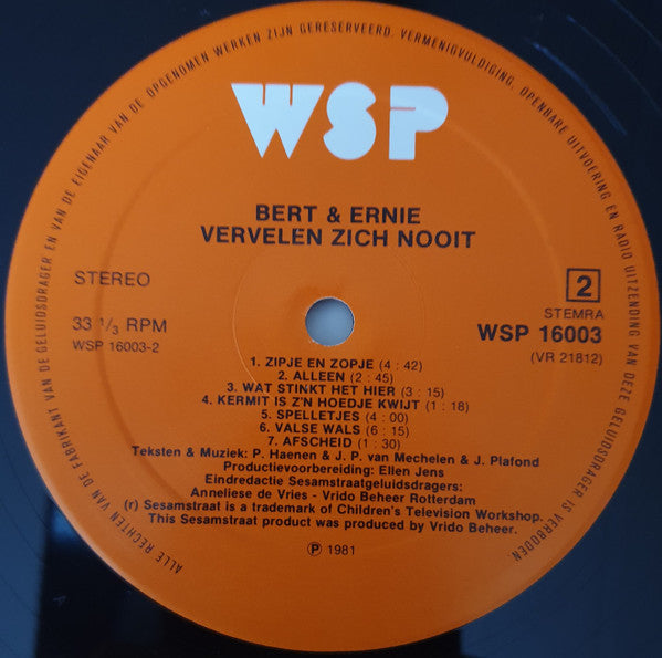 Bert & Ernie : Bert & Ernie Vervelen Zich Nóóit..... (LP, Album)