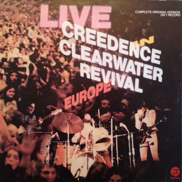 Creedence Clearwater Revival : Live In Europe (LP, Album)