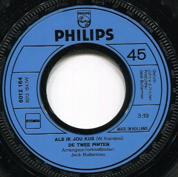 De Twee Pinten : Als Ik Jou Kus  (7", Single, Inj)