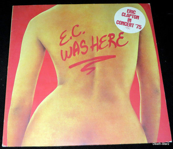 Eric Clapton : E.C. Was Here (LP, Album)