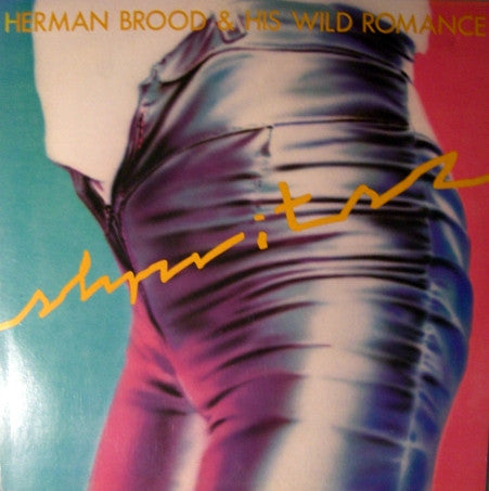 Herman Brood & His Wild Romance : Shpritsz (LP, Album)