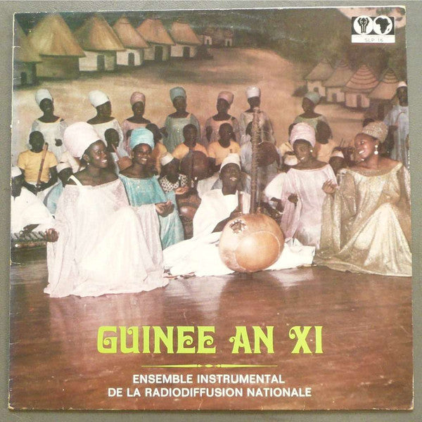 Ensemble Instrumental De La Radiodiffusion Nationale : Guinée An XI (LP, Album)