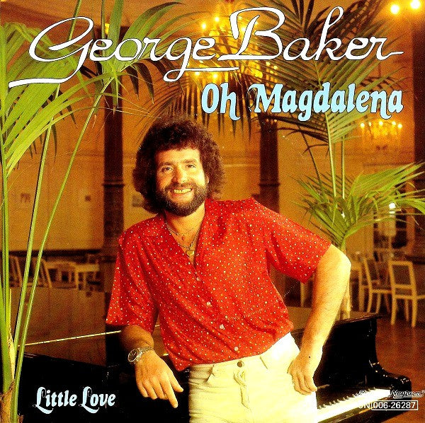 George Baker : Oh Magdalena (7", Single)