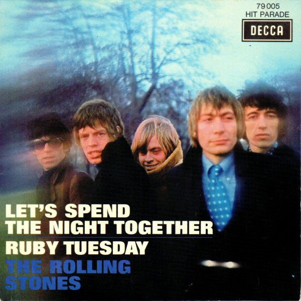 The Rolling Stones : Let's Spend The Night Together / Ruby Tuesday (7", Single)