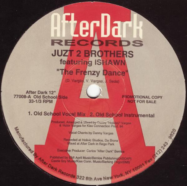 Juzt 2 Brothers Featuring Ishawn : The Frenzy Dance (12", Promo)