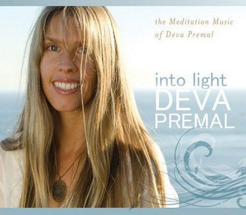 Deva Premal : Into Light: The Meditation Music Of Deva Premal (CD, Album)