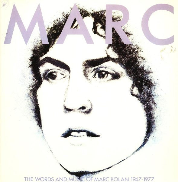 Marc Bolan : The Words And Music Of Marc Bolan 1947 - 1977 (2xLP, Comp)