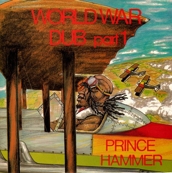 Prince Hammer : World War Dub Part 1 (LP)