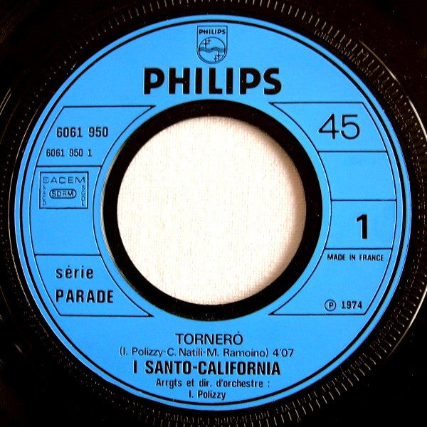 I Santo-California* : Torneró (7", Single)