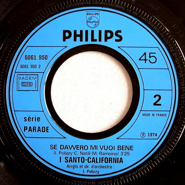 I Santo-California* : Torneró (7", Single)