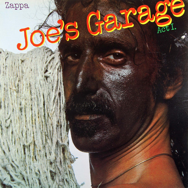 Zappa* : Joe's Garage Act I (LP, Album, Gat)
