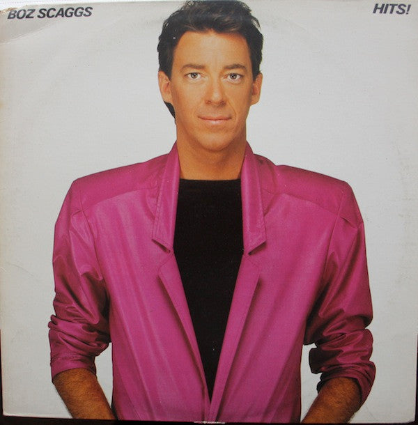Boz Scaggs : Hits! (LP, Comp)