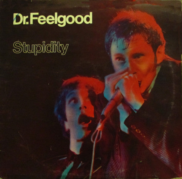 Dr. Feelgood : Stupidity (LP, Album)