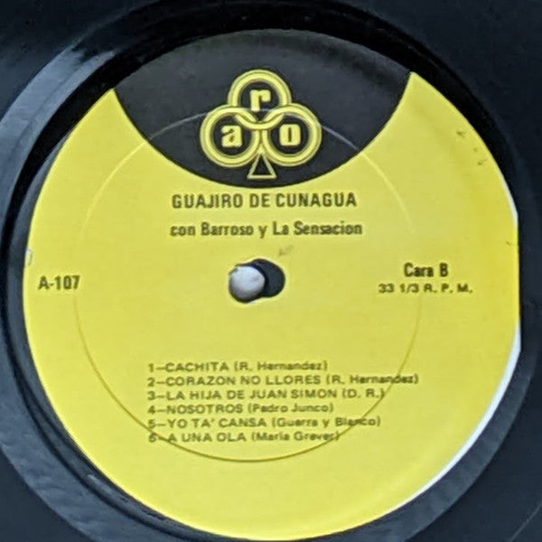 Barroso* Y La Sensación* : Guajiro De Cunagua (LP, Album, RE)