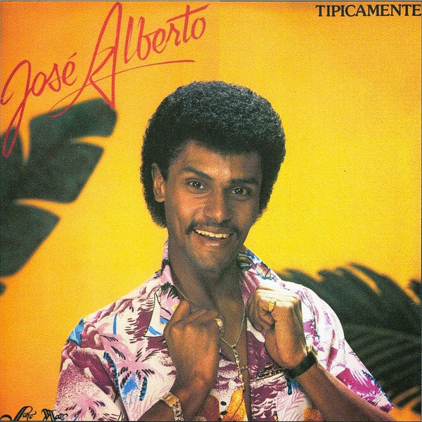 José Alberto* : Típicamente (LP, Album)