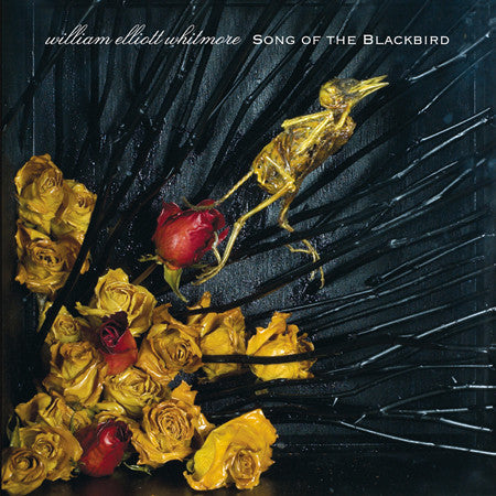William Elliott Whitmore : Song Of The Blackbird (LP, Album)