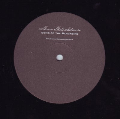 William Elliott Whitmore : Song Of The Blackbird (LP, Album)