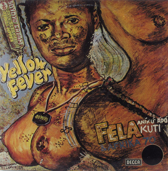 Fela Anikulapo Kuti* & Afrika 70* : Yellow Fever (LP, Album)