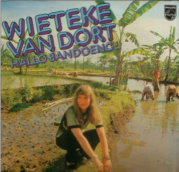 Wieteke van Dort : Hallo Bandoeng! (LP,Album,Stereo)