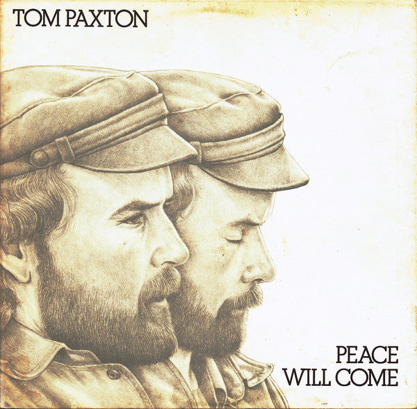 Tom Paxton : Peace Will Come  (LP, Album)