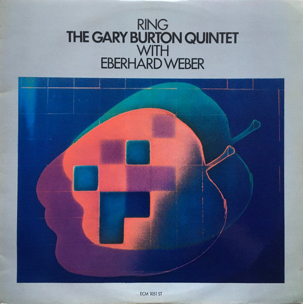 The Gary Burton Quintet* With Eberhard Weber : Ring (LP, Album)