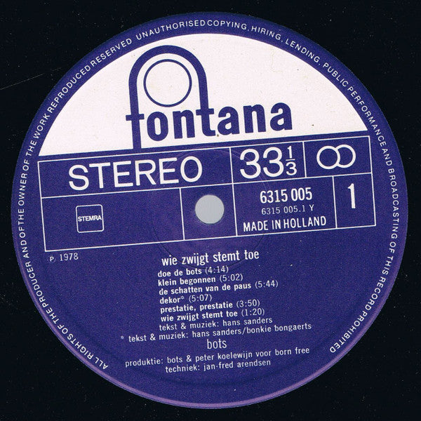 Bots : Wie Zwijgt Stemt Toe (LP,Album)