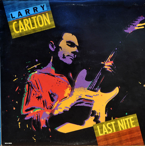 Larry Carlton : Last Nite (LP, Album)