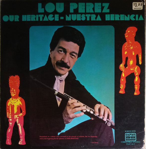 Lou Perez : Our Heritage - Nuestra Herencia (LP, Album)