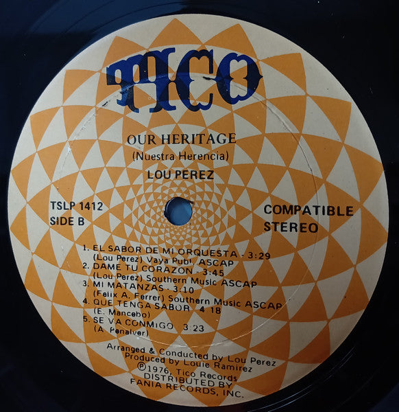 Lou Perez : Our Heritage - Nuestra Herencia (LP, Album)