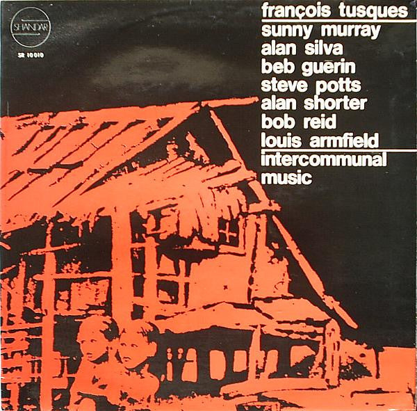François Tusques : Intercommunal Music (LP, Album)