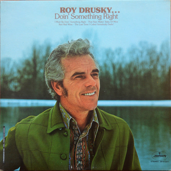 Roy Drusky : Roy Drusky... Doin' Something Right (LP, Album)