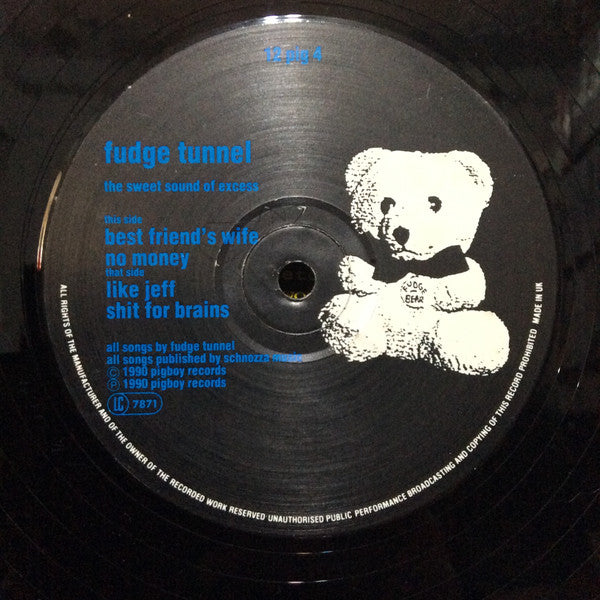Fudge Tunnel : The Sweet Sound Of Excess (12")