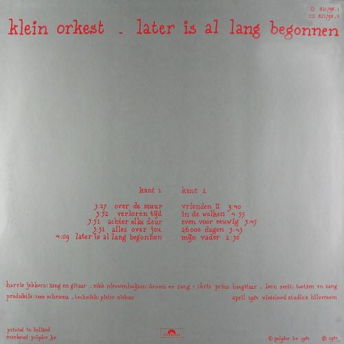 Klein Orkest : Later Is Al Lang Begonnen (LP, Album)