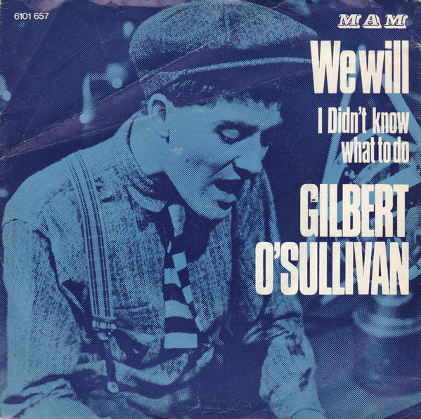 Gilbert O'Sullivan : We Will (7", Single)