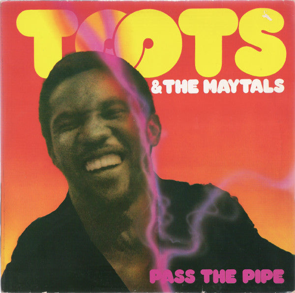 Toots & The Maytals : Pass The Pipe (LP, Album)