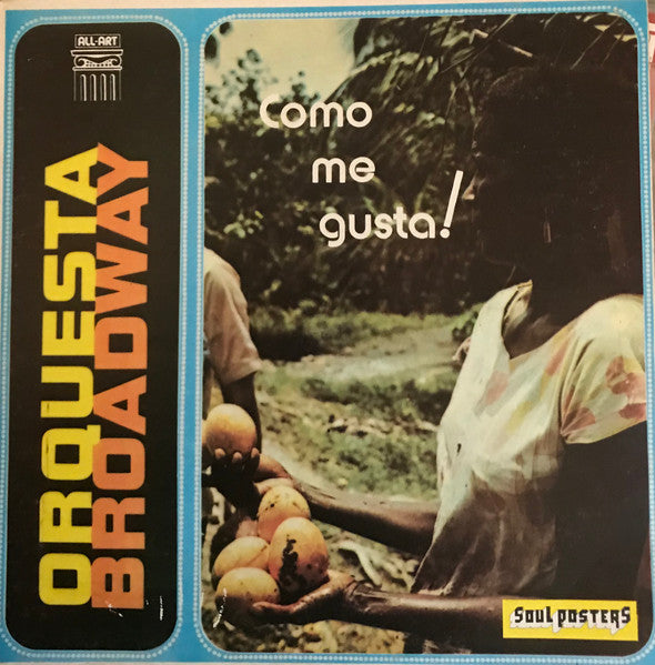 Orquesta Broadway : Como Me Gusta! (LP, Album, RE)