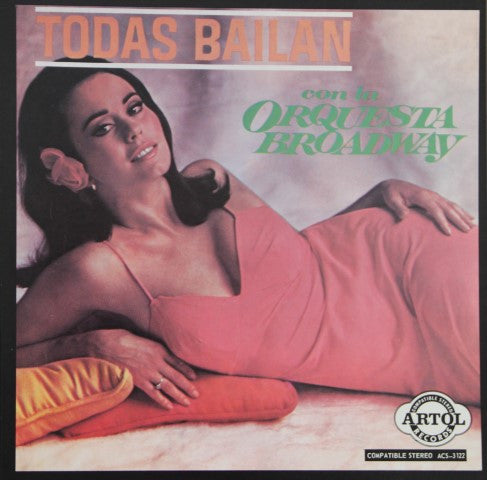 Orquesta Broadway : Todas Bailan Con La Orquesta Broadway (LP, Album, RE)