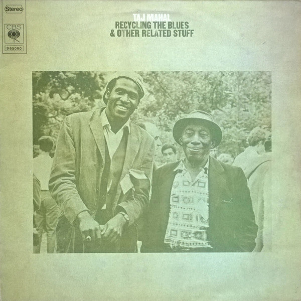 Taj Mahal : Recycling The Blues & Other Related Stuff (LP, Album)