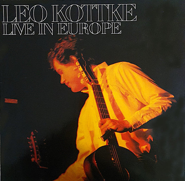 Leo Kottke : Live In Europe (LP, Album)
