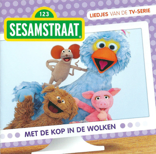 Sesamstraat : Met De Kop In De Wolken (Liedjes Van De TV-Serie) (CD, Album)