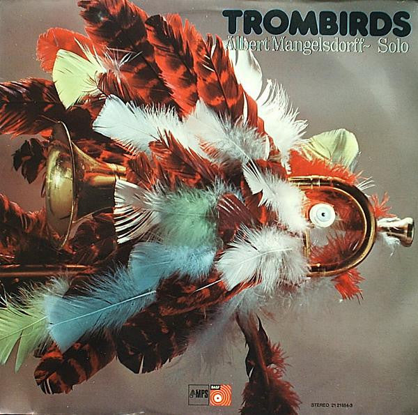 Albert Mangelsdorff : Trombirds (LP, Album)