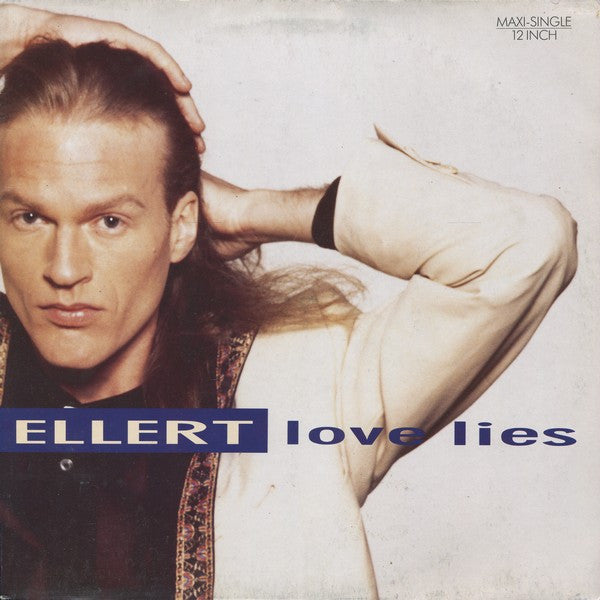 Ellert Driessen : Love Lies (12",45 RPM)