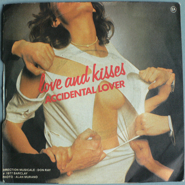 Love And Kisses* : I've Found Love (Now That I've Found You) (7", Single)