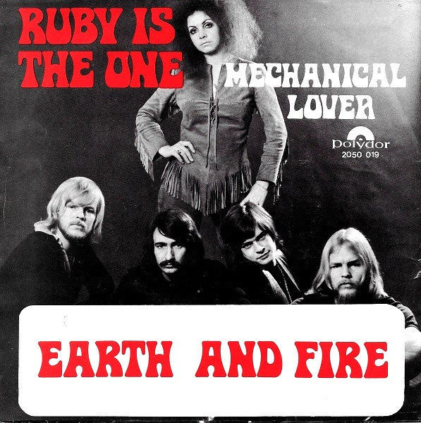 Earth And Fire : Ruby Is The One  (7", Single)