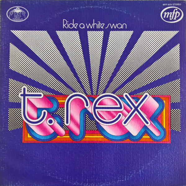 T. Rex* : Ride A White Swan (LP, Comp, Tex)