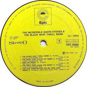 Simon Stokes & The Black Whip Thrill Band : The Incredible Simon Stokes & The Black  Whip Thrill Band (LP, Album)